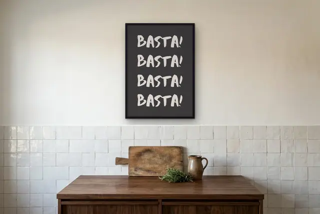 Basta tekst poster in de keuken