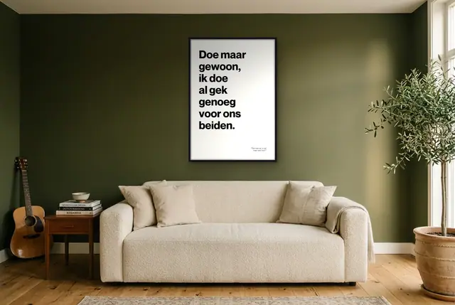 Doe maar gewoon poster in de woonkamer