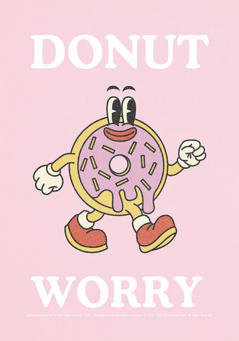 Retro cartoon donut met schoenen en tekst Donut Worry op roze achtergrond