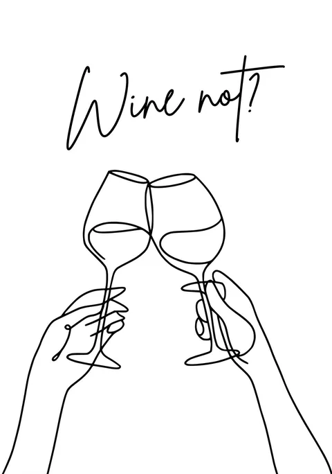 Zwart-witte lijntekening van twee handen die proosten met wijnglazen en tekst Wine not